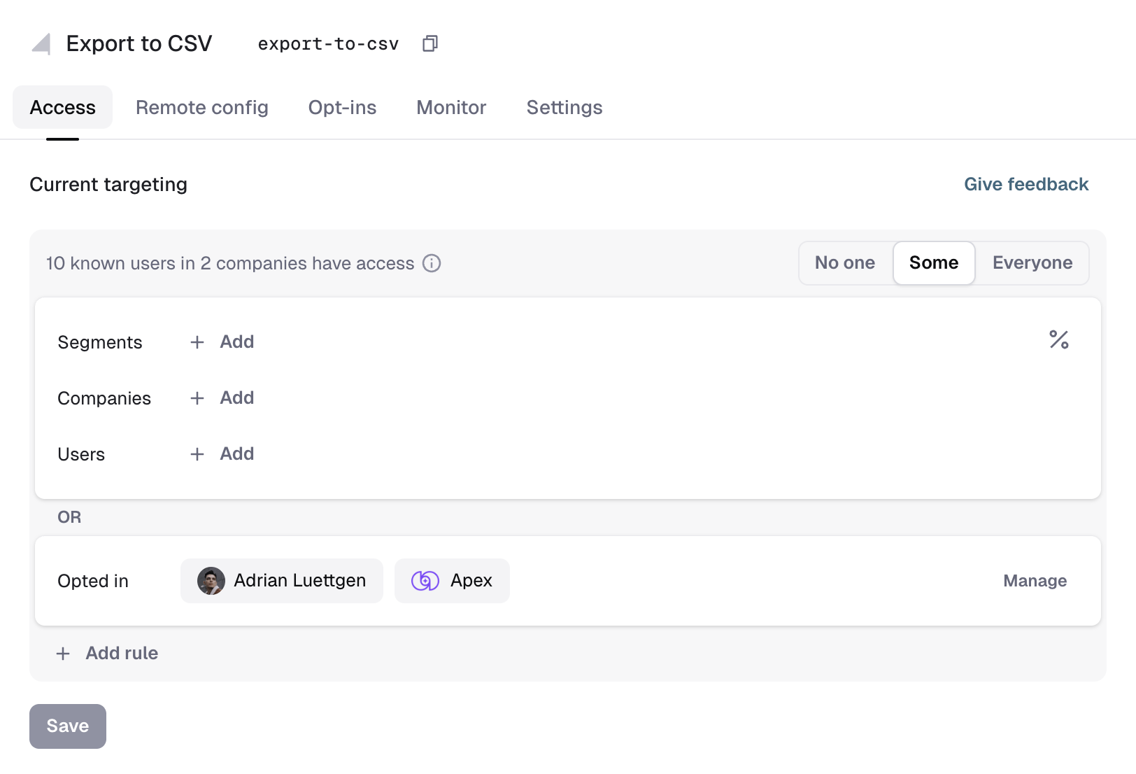 The Access tab showing opted-in users and companies as an additional access rule